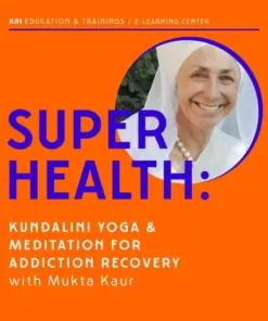 Kundalini Yoga e meditação para a recuperação de vícios