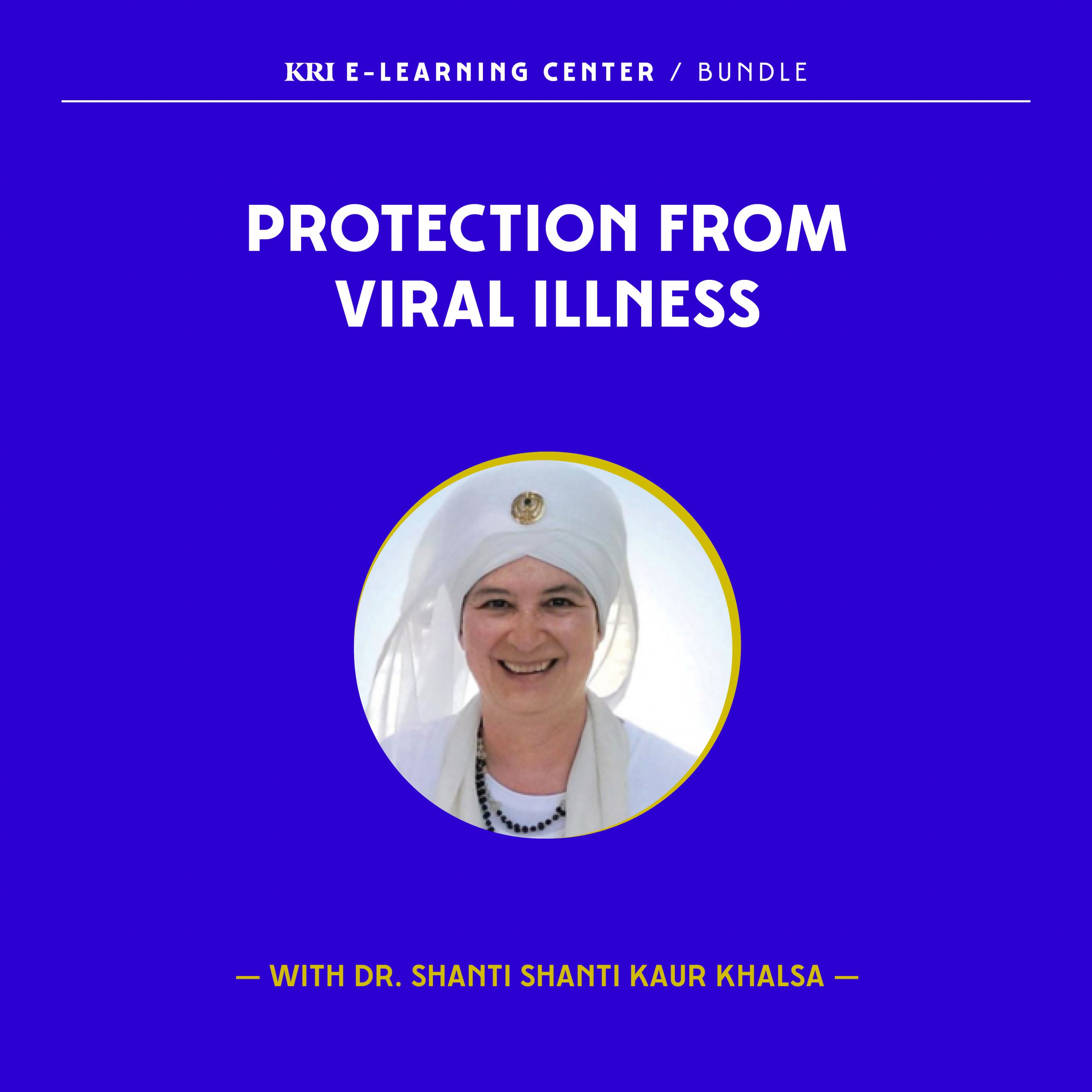 Protection contre les maladies virales