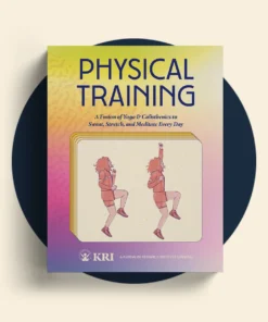 Physical Training: A Fusion of Yoga & Calisthenics